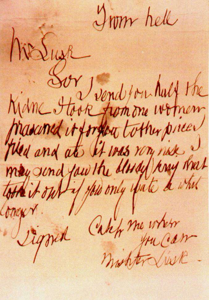 the From Hell letter allegedly written by  Jack the Ripper 