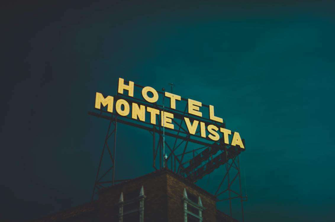 Hotel; Monte Vista sign